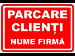 Semn pentru parcarea clienti cu nume firme personalizat